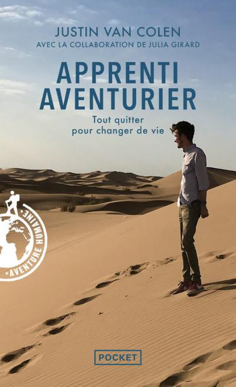 APPRENTI AVENTURIER - TOUT QUITTER POUR CHANGER DE VIE - VAN COLEN/TORDEUR - POCKET