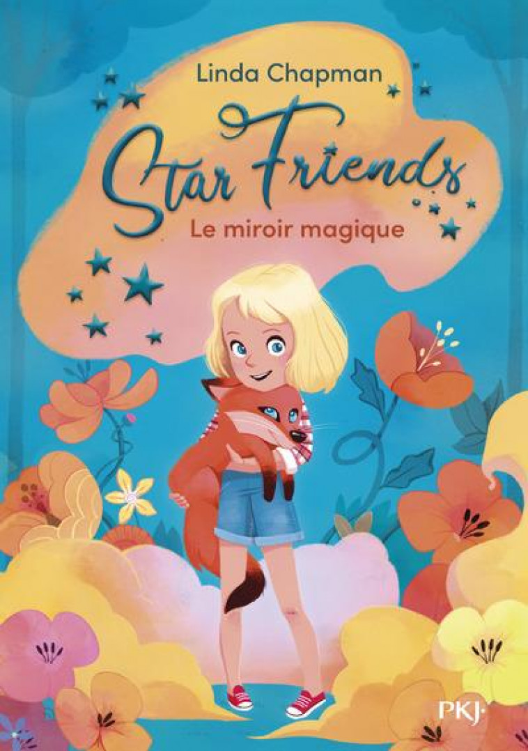 STAR FRIENDS - TOME 1 LE MIROIR MAGIQUE - VOL01 - CHAPMAN LINDA - POCKET