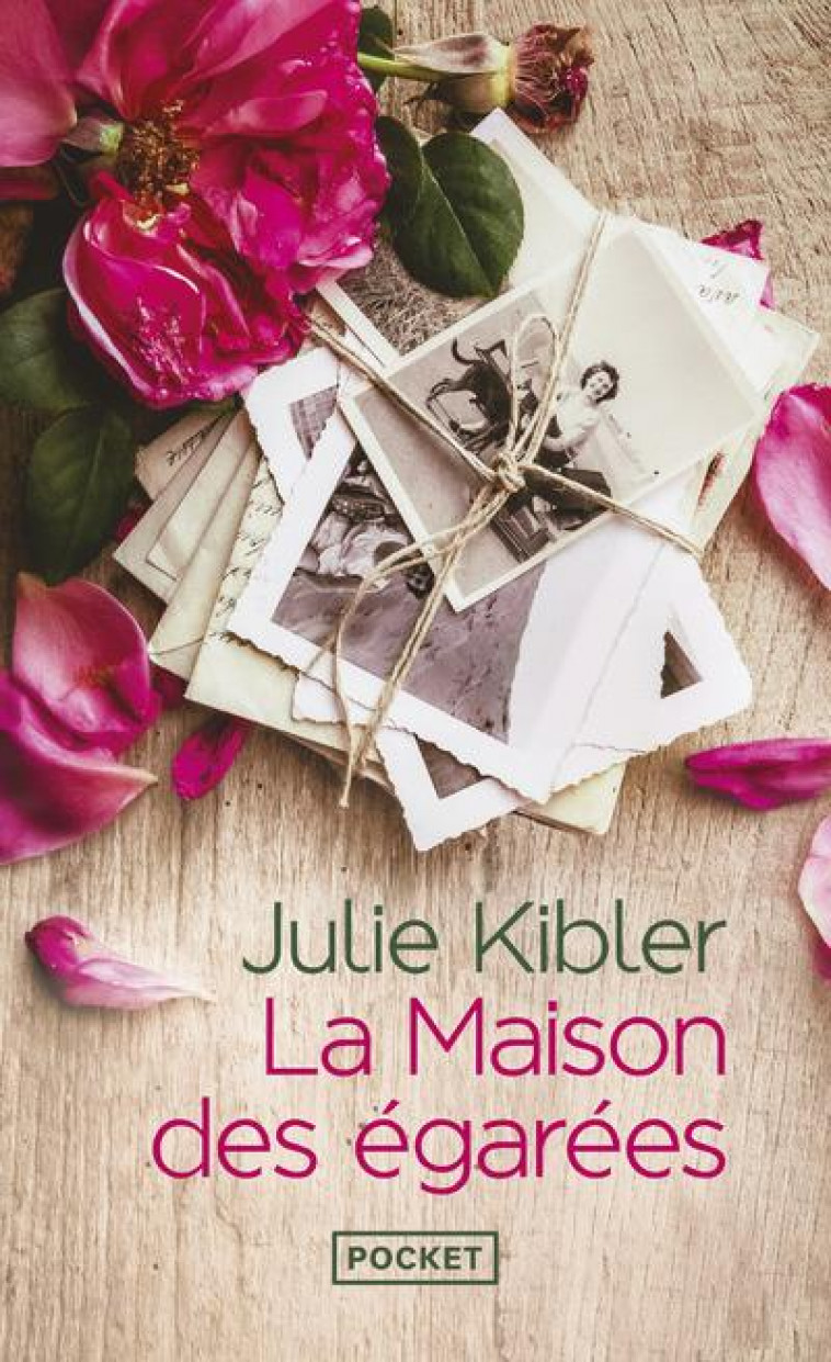 LA MAISON DES EGAREES - KIBLER JULIE - POCKET