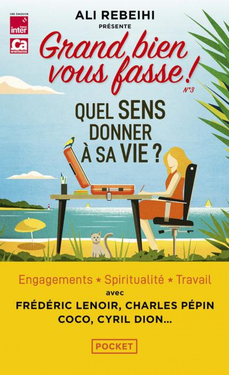 GRAND BIEN VOUS FASSE ! - N  3 QUEL SENS DONNER A SA VIE ? - GRAND BIEN VOUS FASS - POCKET