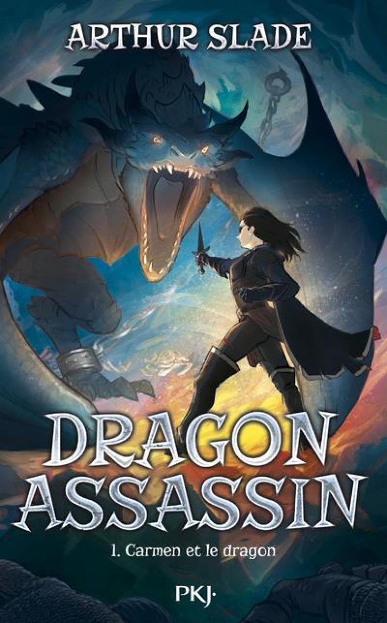 DRAGON ASSASSIN - TOME 01 : CARMEN ET LE DRAGON - VOL01 - SLADE ARTHUR - POCKET