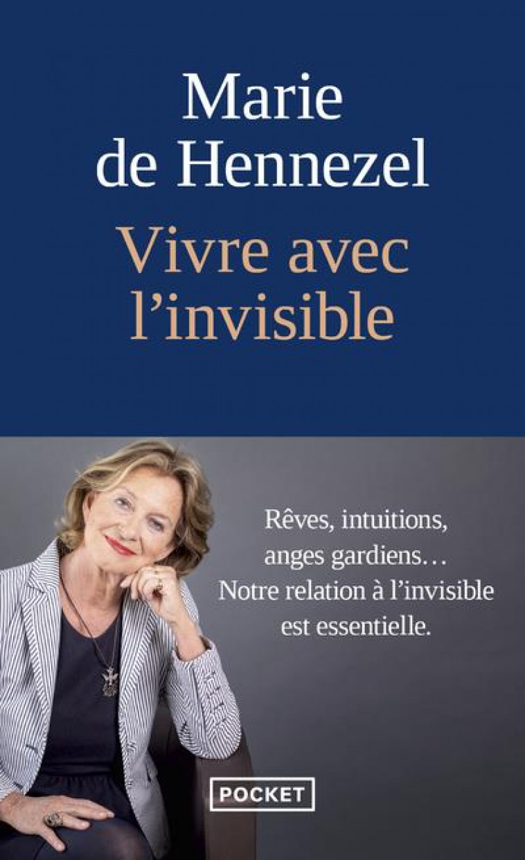 VIVRE AVEC L-INVISIBLE - HENNEZEL MARIE DE - POCKET