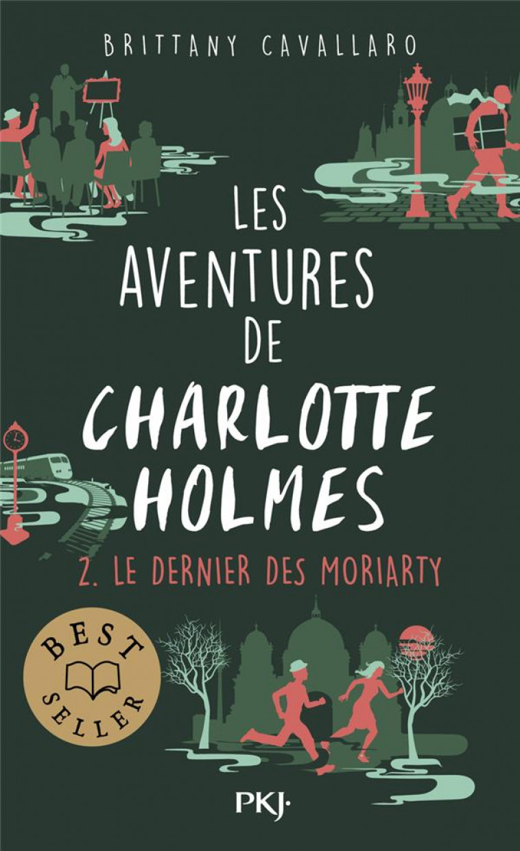 LES AVENTURES DE CHARLOTTE HOLMES - TOME 02 : LE DERNIER DES - CAVALLARO BRITTANY - POCKET