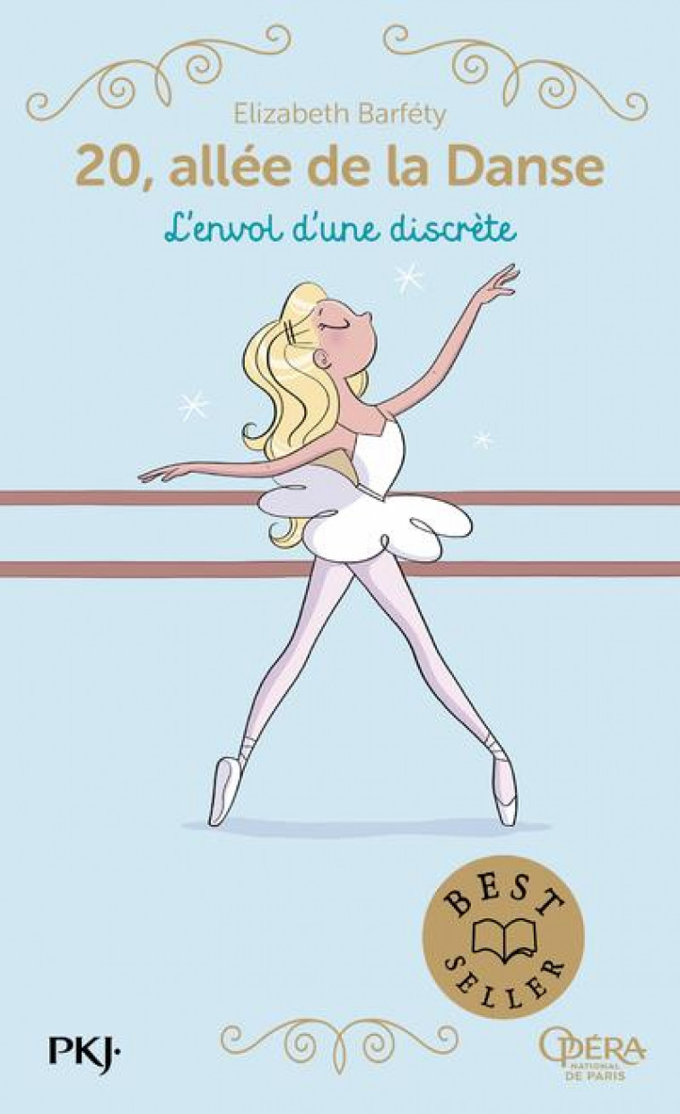 20 ALLEE DE LA DANSE - TOME 5 L-ENVOL D-UNE DISCRETE - BARFETY/FOUTRIER - POCKET