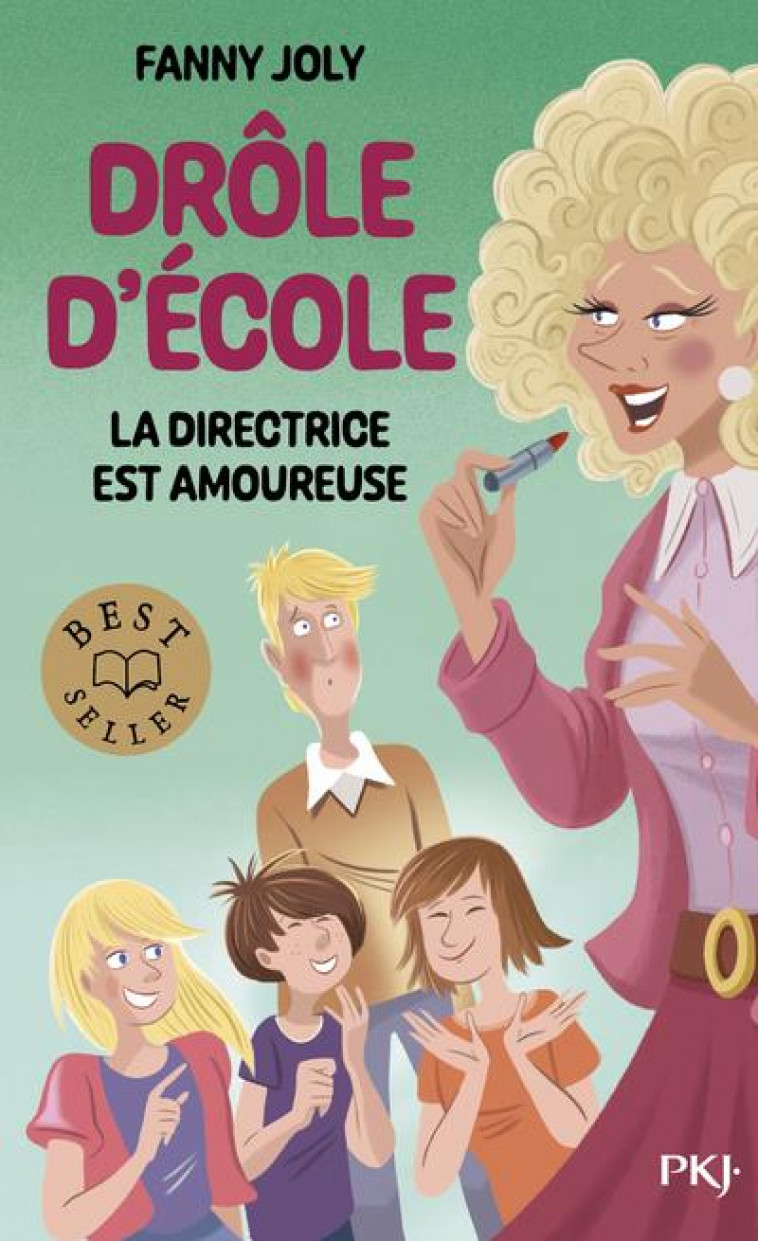 DROLE D-ECOLE - LA DIRECTRICE EST AMOUREUSE - JOLY FANNY - POCKET