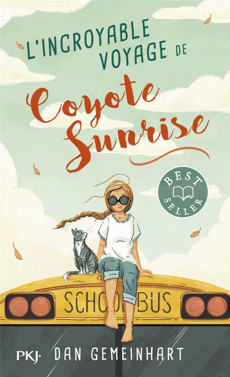 L-INCROYABLE VOYAGE DE COYOTE SUNRISE - GEMEINHART DAN - POCKET