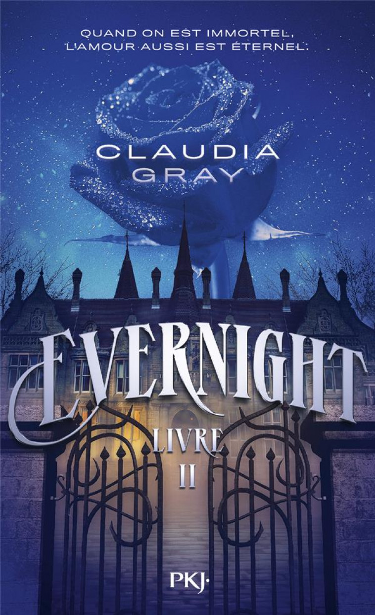 EVERNIGHT - TOME 2 - GRAY CLAUDIA - POCKET