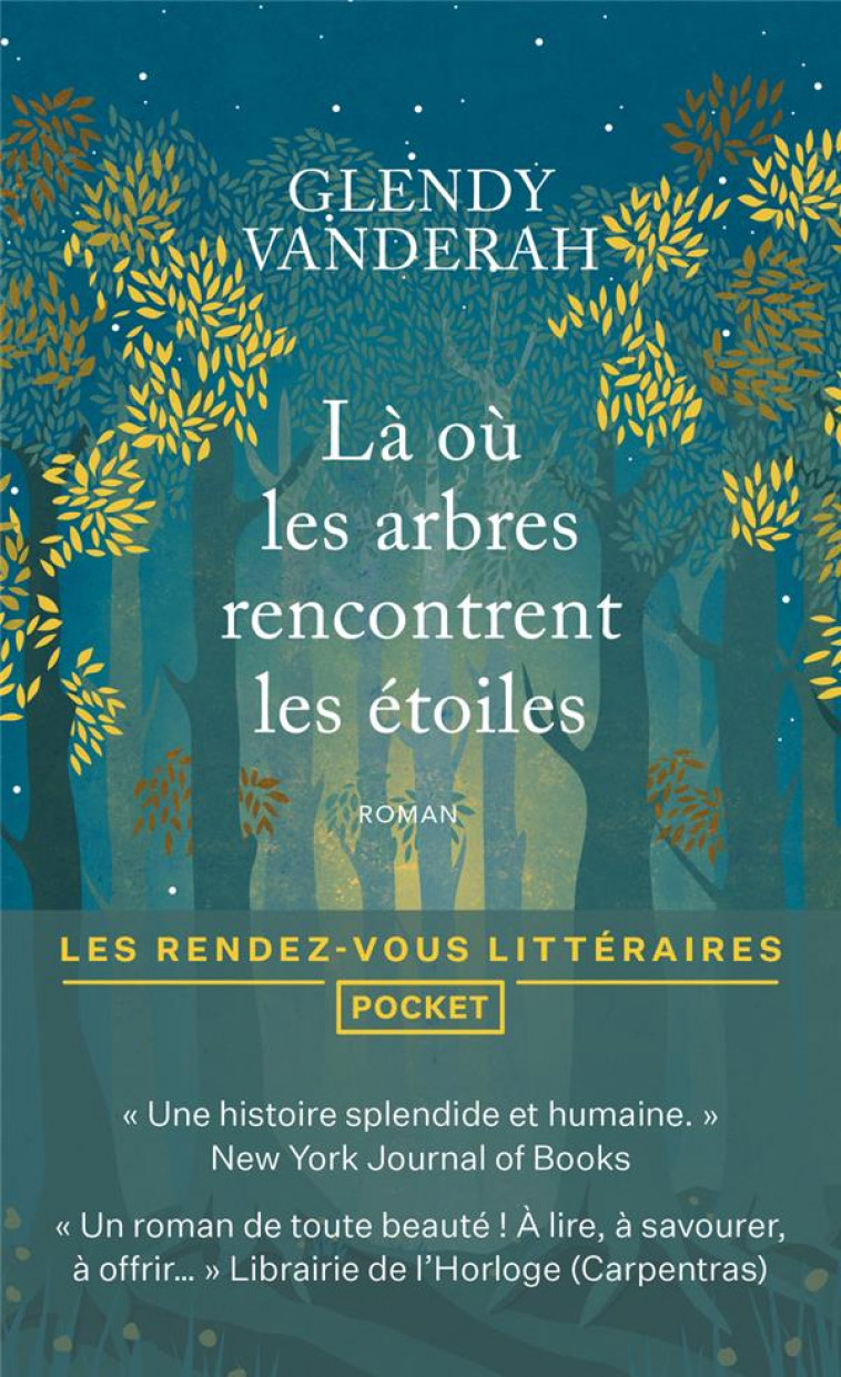 LA OU LES ARBRES RENCONTRENT LES ETOILES - VANDERAH GLENDY - POCKET