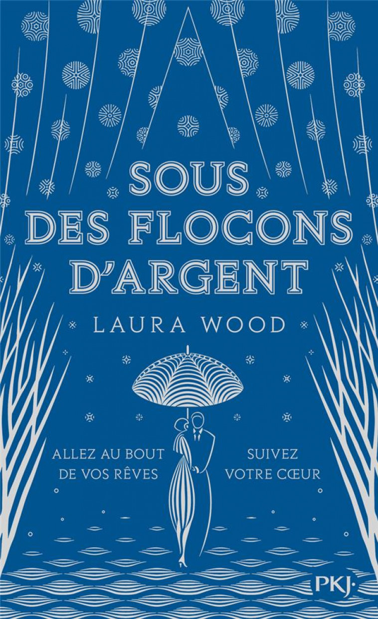 SOUS DES FLOCONS D-ARGENT - WOOD LAURA - POCKET