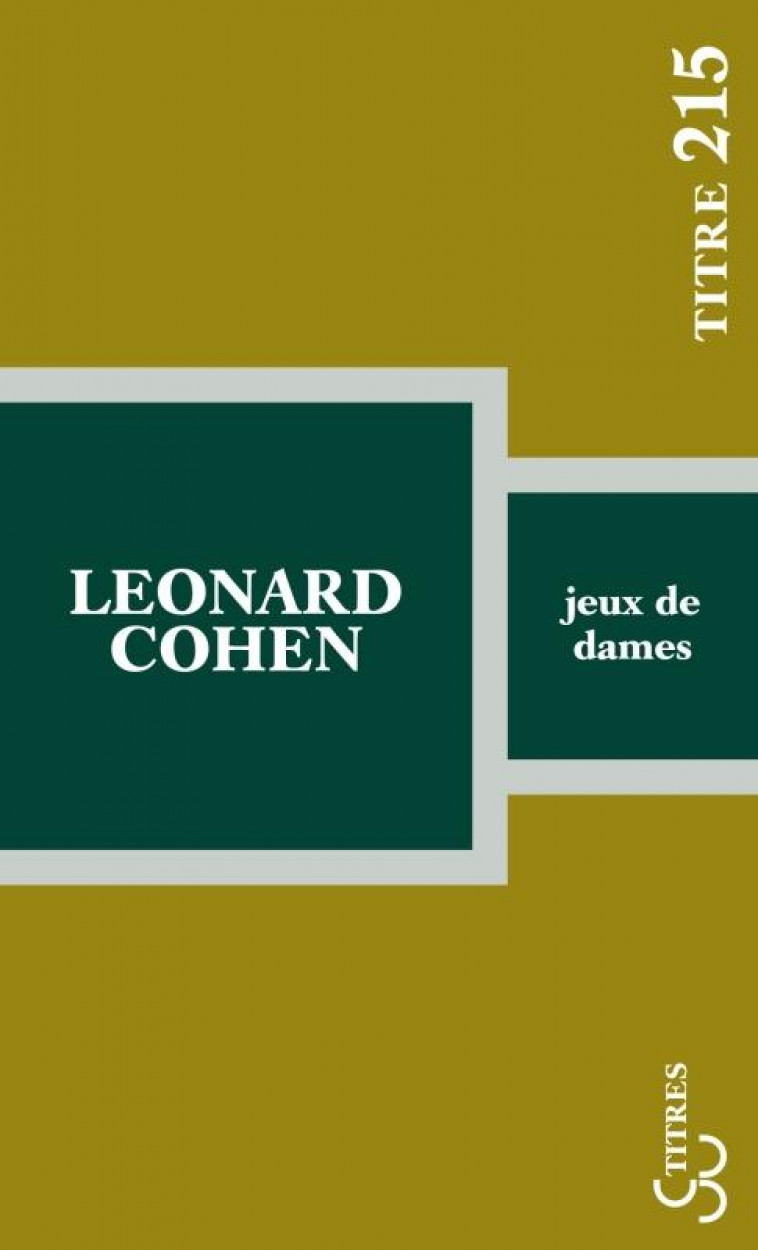 JEUX DE DAMES - COHEN LEONARD - BOURGOIS