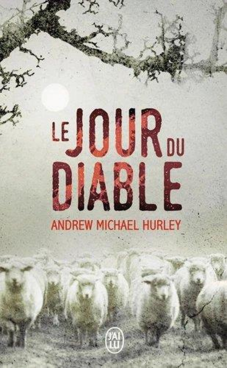 LE JOUR DU DIABLE - HURLEY A M. - J'AI LU