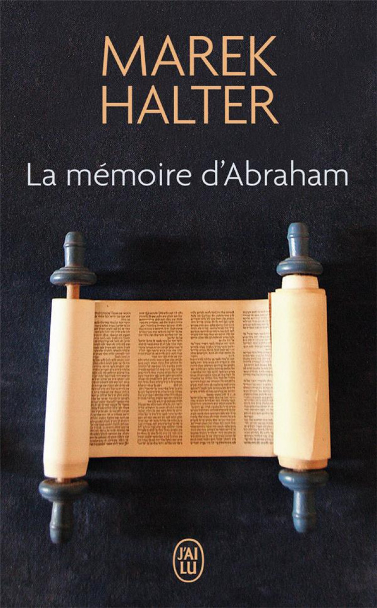 LA MEMOIRE D-ABRAHAM - HALTER MAREK - J'AI LU