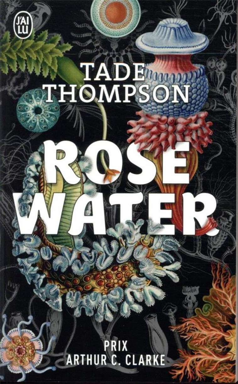 ROSEWATER - VOL01 - THOMPSON TADE - J'AI LU