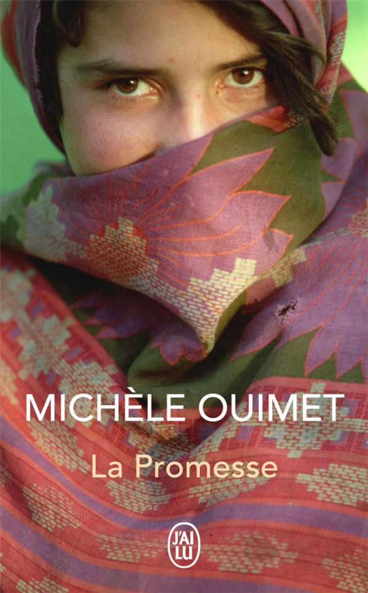 LA PROMESSE - OUIMET MICHELE - J'AI LU