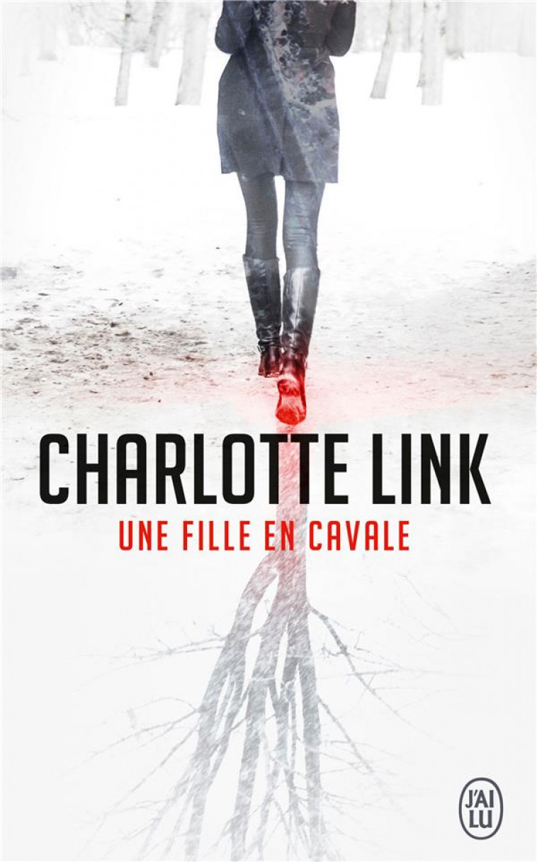 UNE FILLE EN CAVALE - LINK CHARLOTTE - J'AI LU