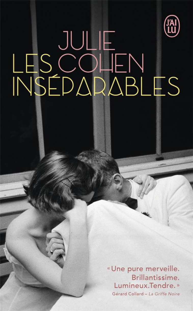 LES INSEPARABLES - COHEN JULIE - J'AI LU