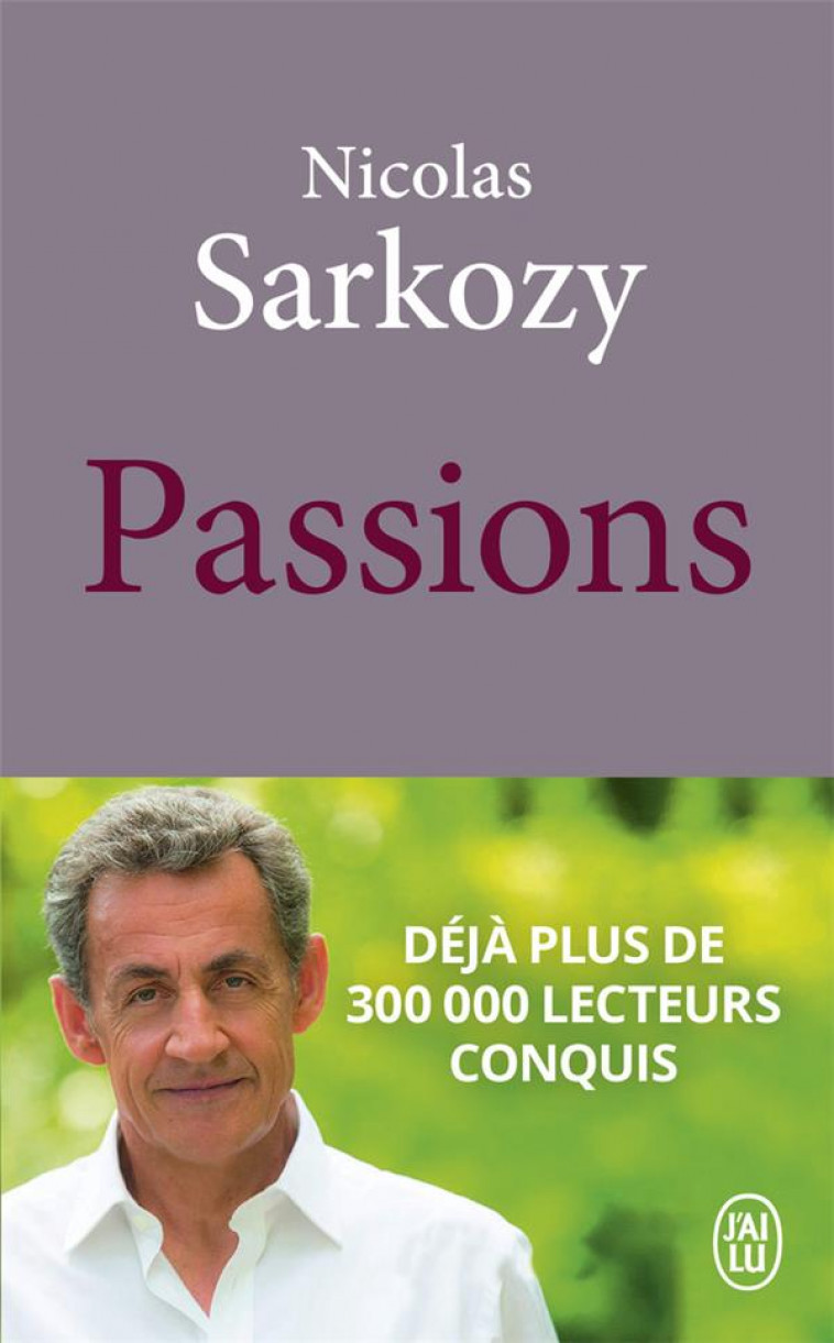 PASSIONS - SARKOZY NICOLAS - J'AI LU