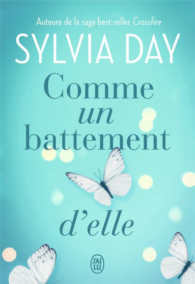 COMME UN BATTEMENT D-ELLE - DAY SYLVIA - J'AI LU