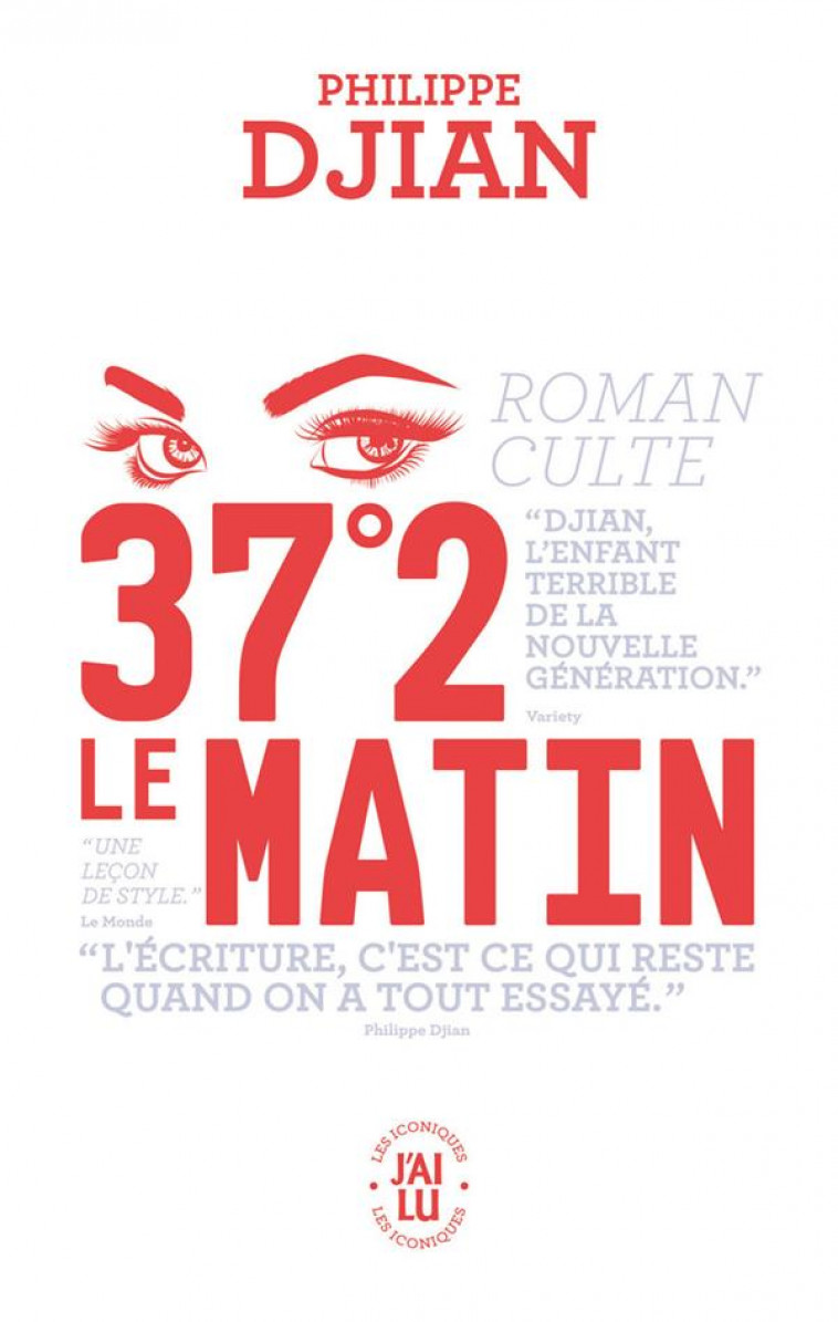 37 2 LE MATIN - DJIAN PHILIPPE - J'AI LU