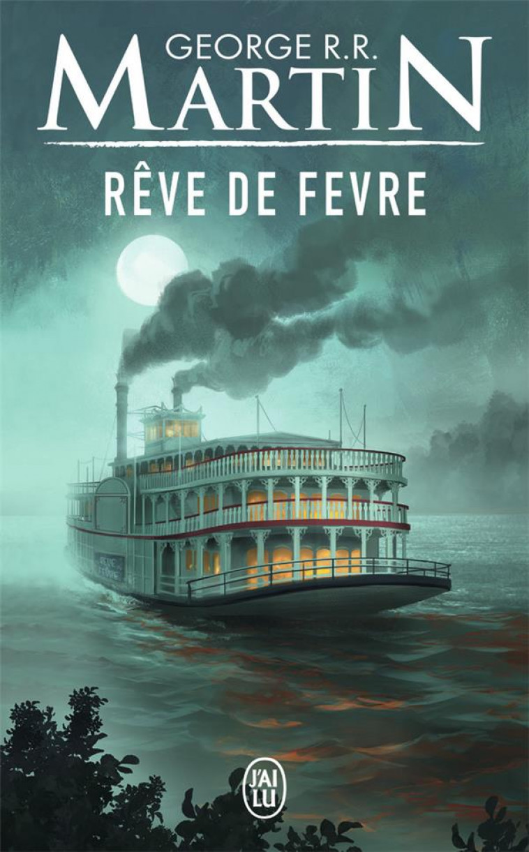 REVE DE FEVRE - MARTIN GEORGE R.R. - J'AI LU