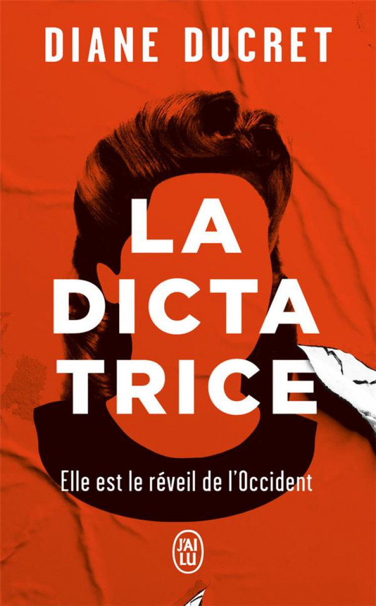 LA DICTATRICE - DUCRET DIANE - J'AI LU