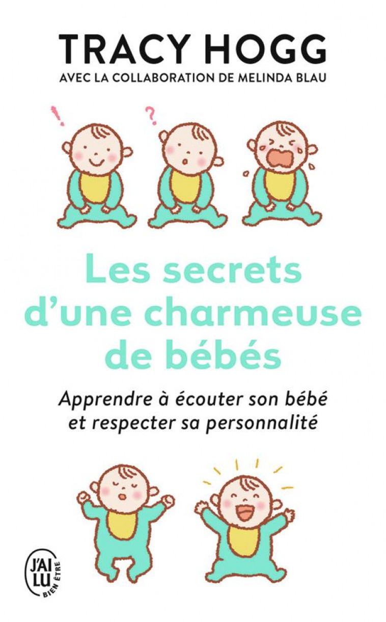 LES SECRETS D-UNE CHARMEUSE DE BEBES - HOGG TRACY - J'AI LU