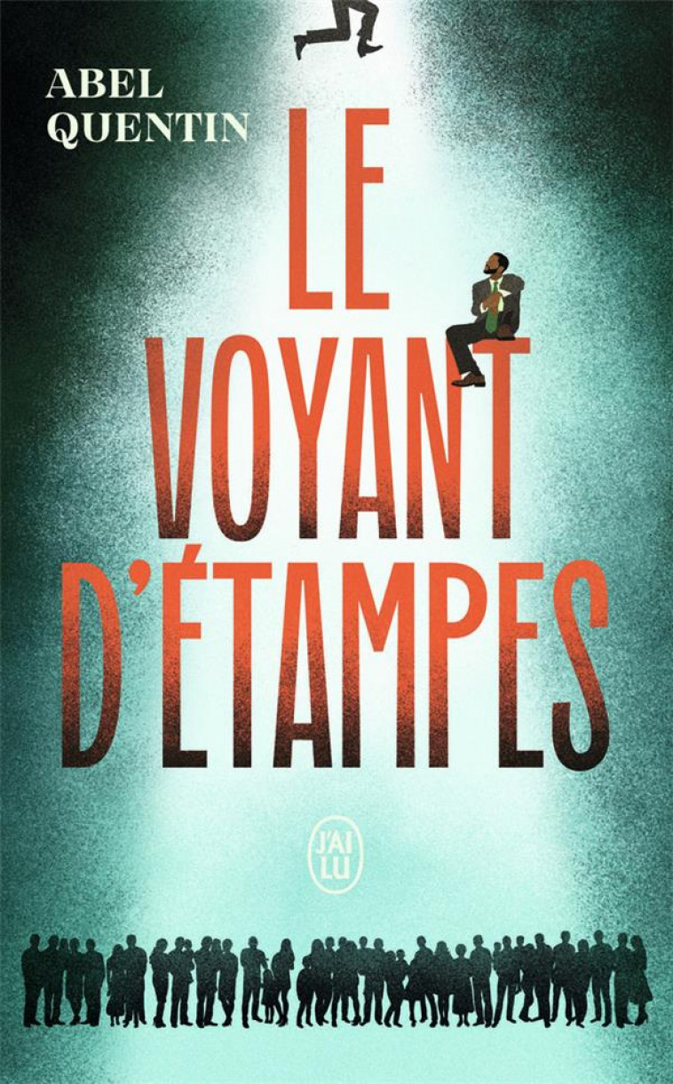 LE VOYANT D-ETAMPES - QUENTIN ABEL - J'AI LU