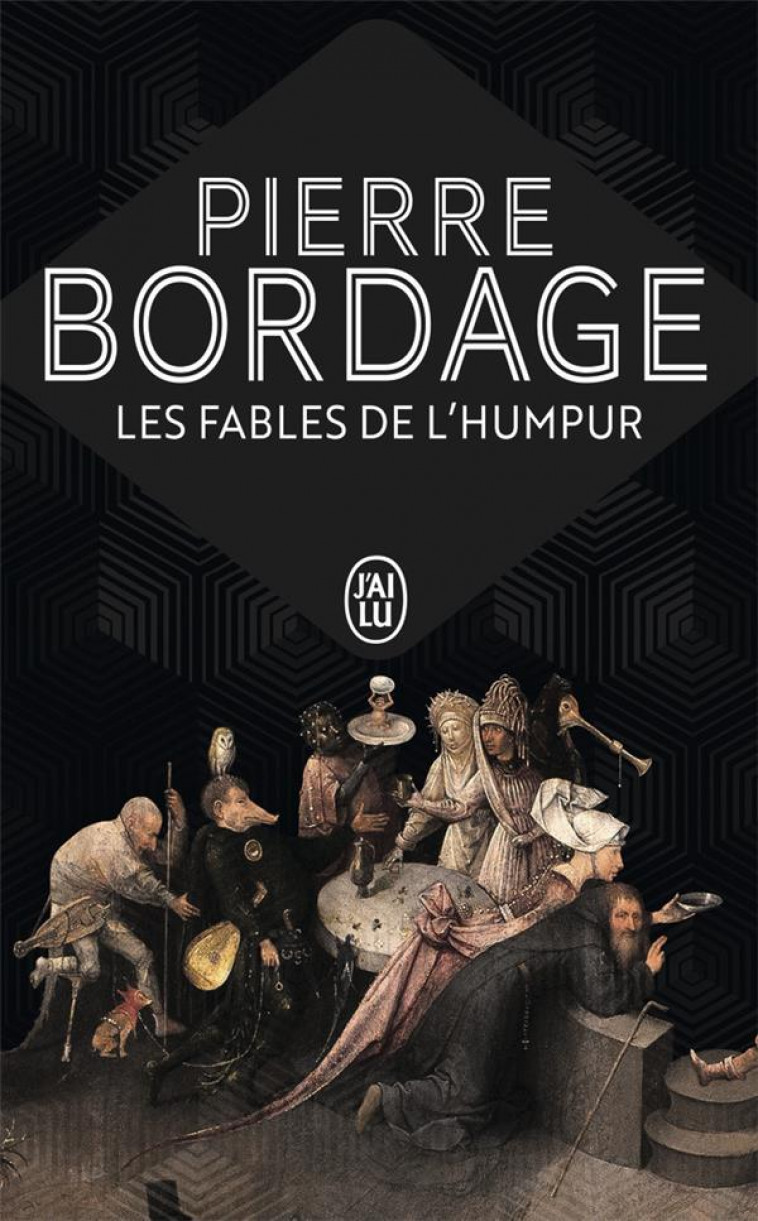 LES FABLES DE L-HUMPUR - BORDAGE PIERRE - J'AI LU