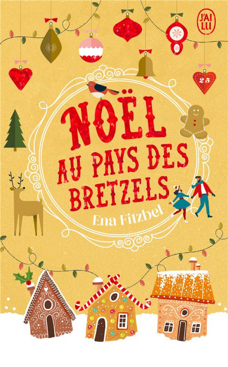 NOEL AU PAYS DES BRETZELS - FITZBEL ENA - J'AI LU