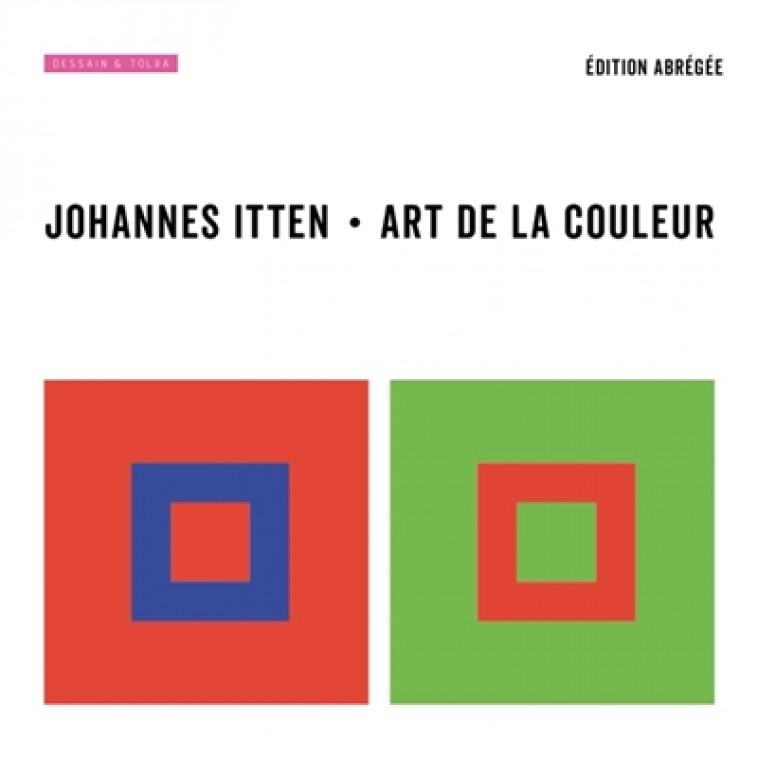 ART DE LA COULEUR - EDITION ABREGEE - ITTEN JOHANNES - PU SEPTENTRION