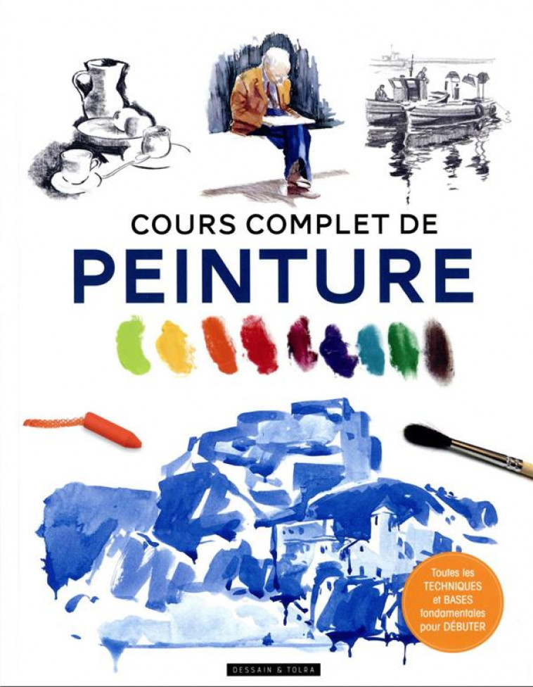 COURS COMPLET DE PEINTURE - COLLECTIF - PU SEPTENTRION