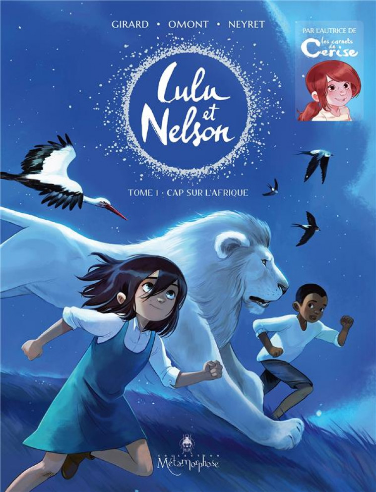 LULU ET NELSON T01 - CAP SUR L-AFRIQUE - NEYRET/GIRARD/OMONT - NC