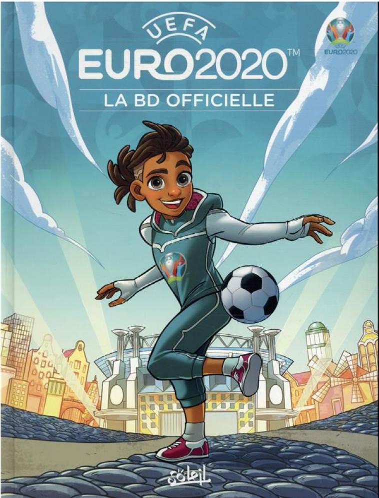 EURO 2020 - LA BD OFFICIELLE - ONE-SHOT - EURO 2020 - LA BD OFFICIELLE - DANJOU LUDOVIC - Soleil Productions