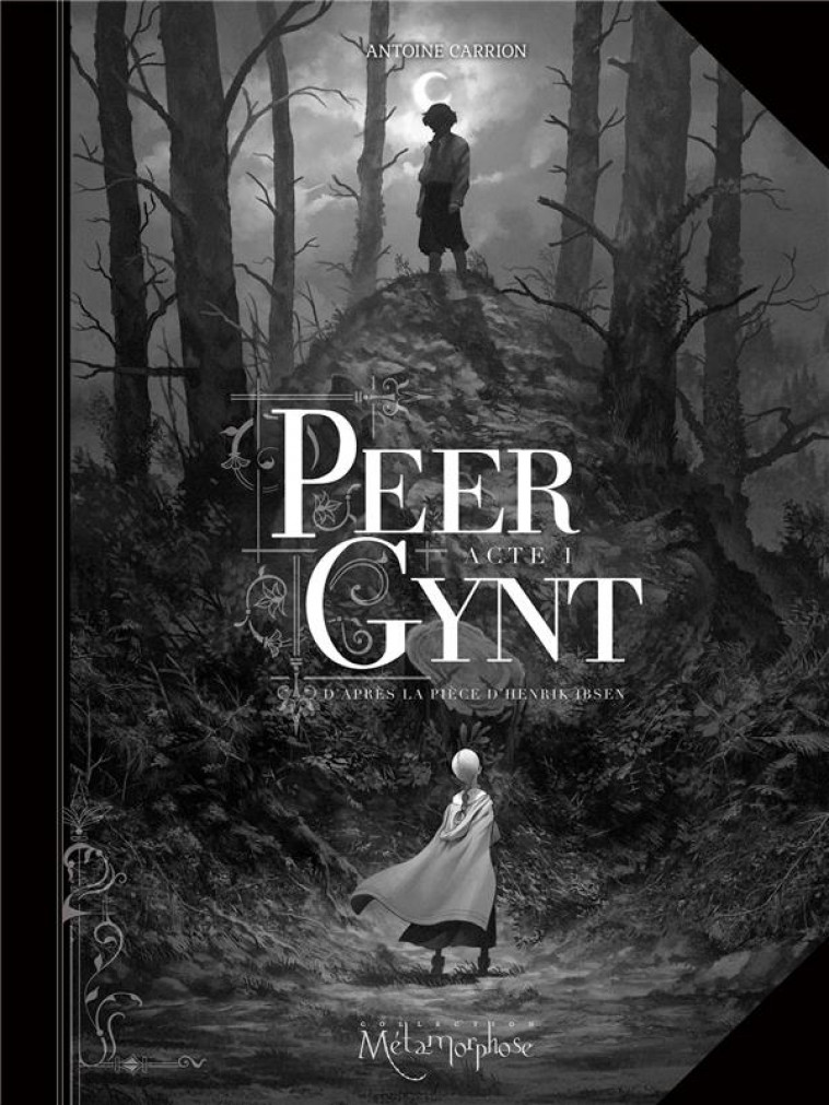 PEER GYNT T01 - ACTE I - CARRION ANTOINE - Soleil Productions