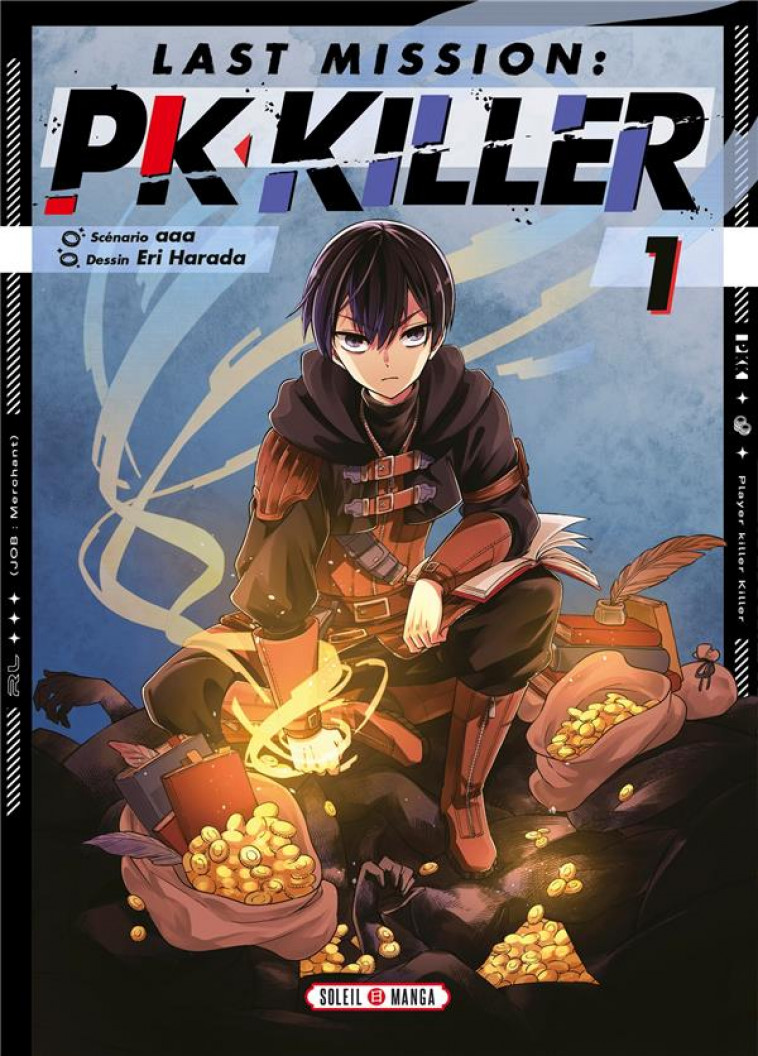 LAST MISSION : PK KILLER T01 - AAA/HARADA - Soleil Productions