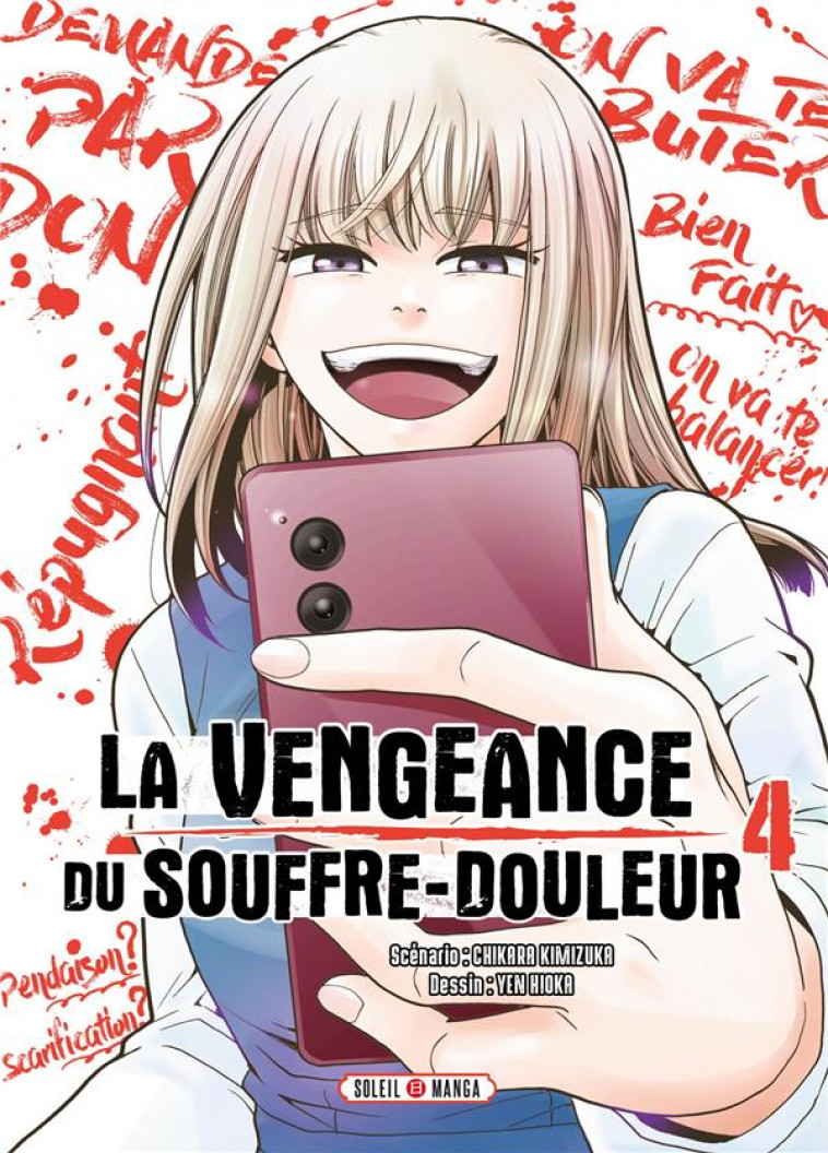 LA VENGEANCE DU SOUFFRE-DOULEUR T04 - KIMIZUKA/HIOKA - Soleil Productions