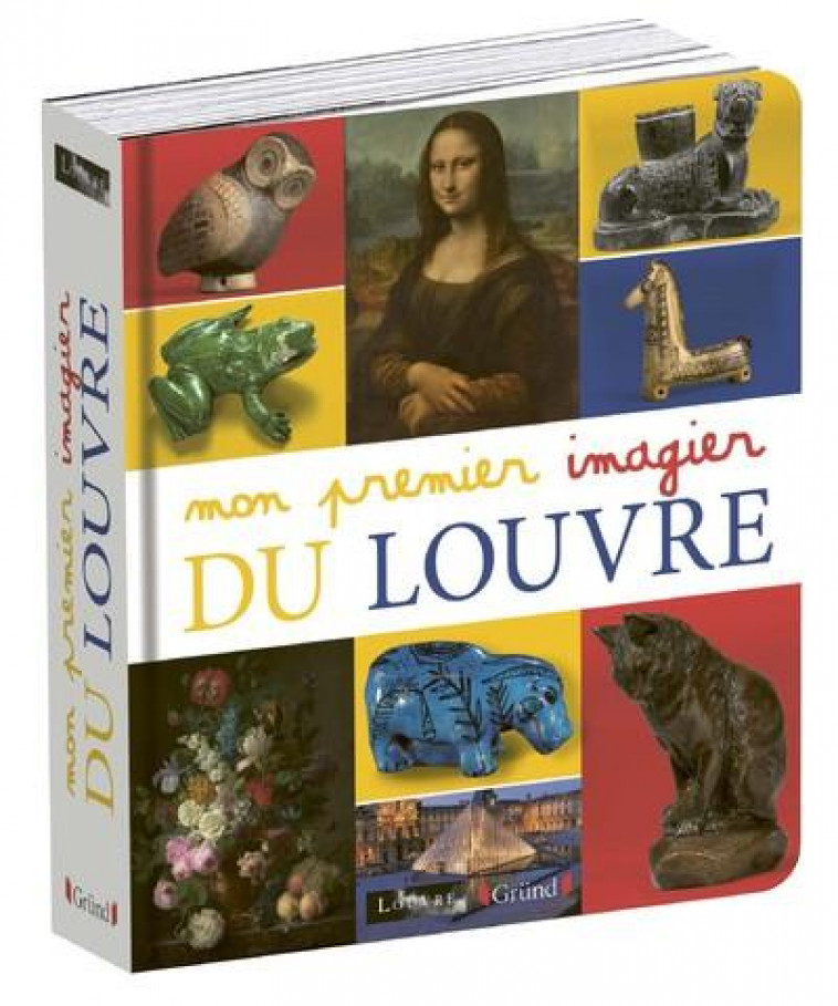 MON PREMIER IMAGIER DU LOUVRE - MUSEE DU LOUVRE - GRUND