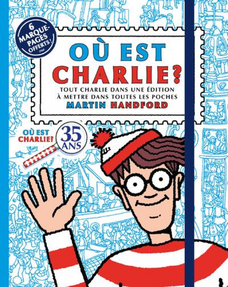 OU EST CHARLIE ? - CHARLIE POCHE - EDITION 2022 - HANDFORD MARTIN - GRUND