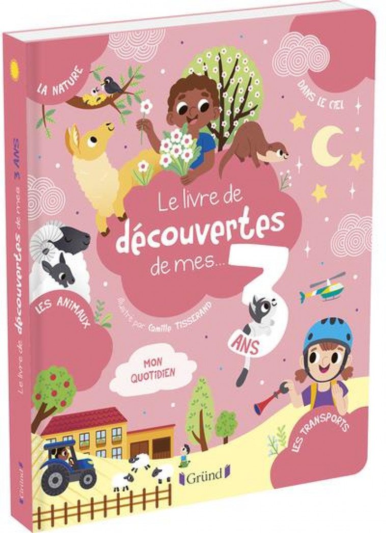 LE LIVRE DE DECOUVERTES DE MES 3 ANS - DESFOUR/TISSERAND - GRUND