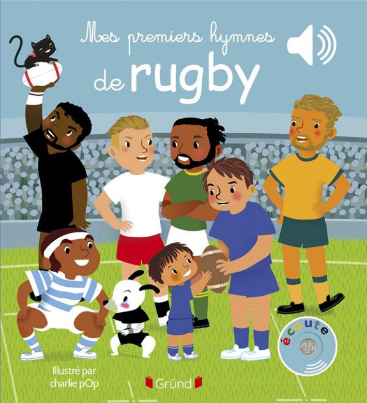 MES PREMIERS HYMNES DE RUGBY - CHARLIE POP - GRUND