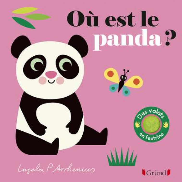 OU EST LE PANDA ? - ARRHENIUS INGELA P. - GRUND