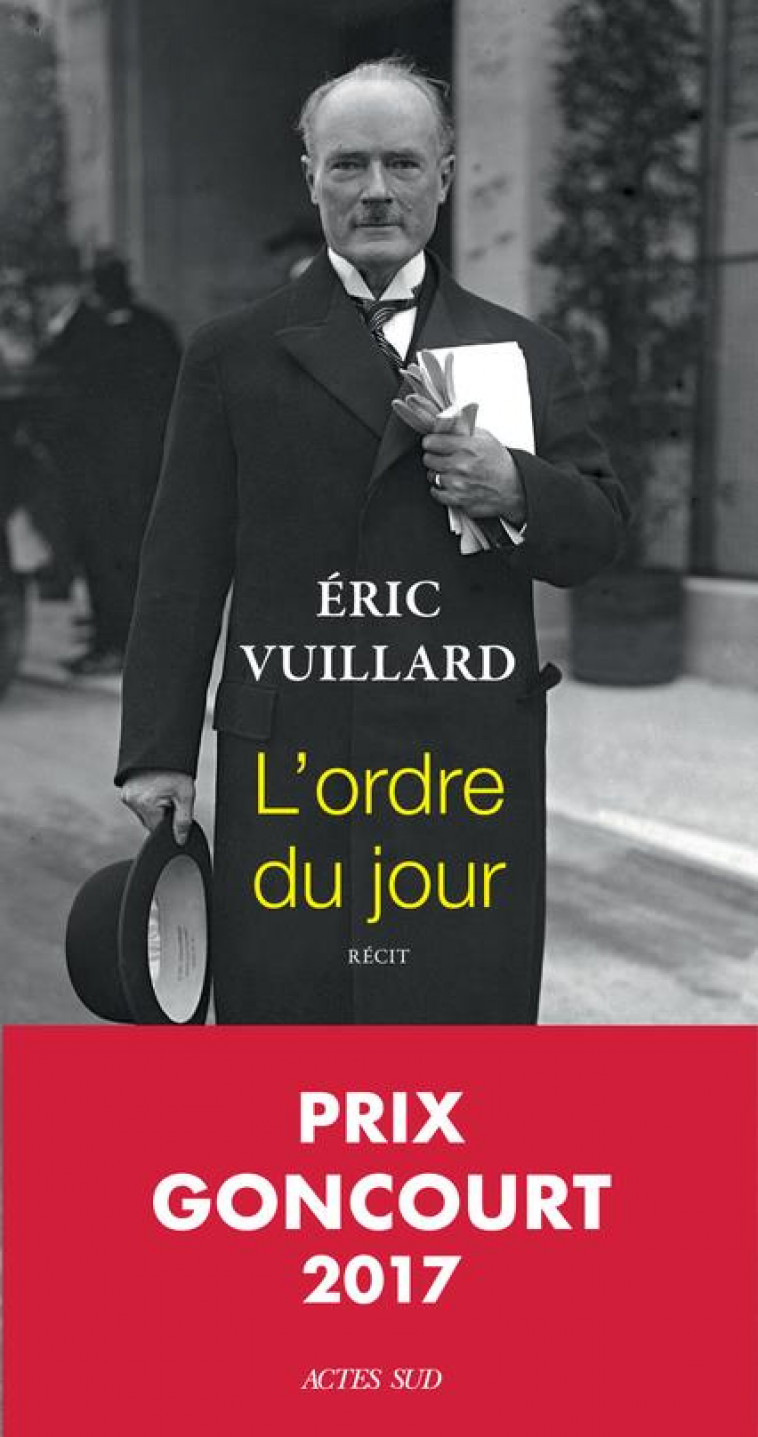 L-ORDRE DU JOUR - VUILLARD ERIC - Actes Sud