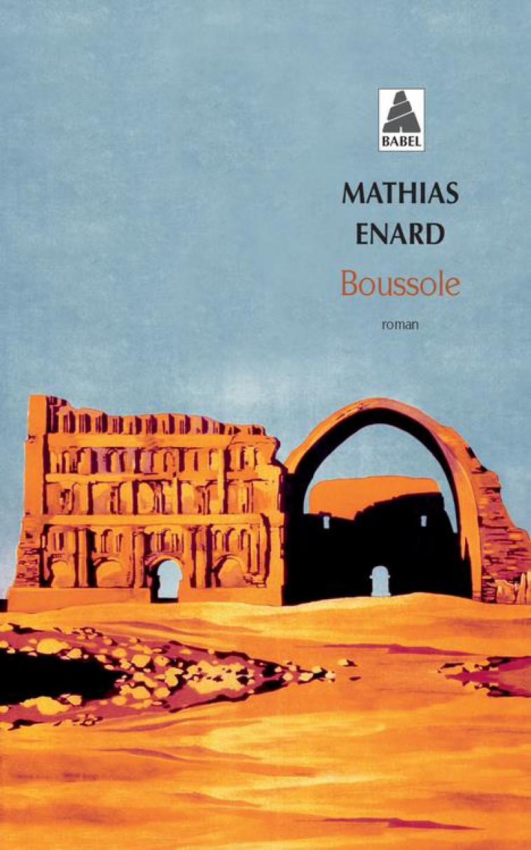 BOUSSOLE - ENARD MATHIAS - Actes Sud