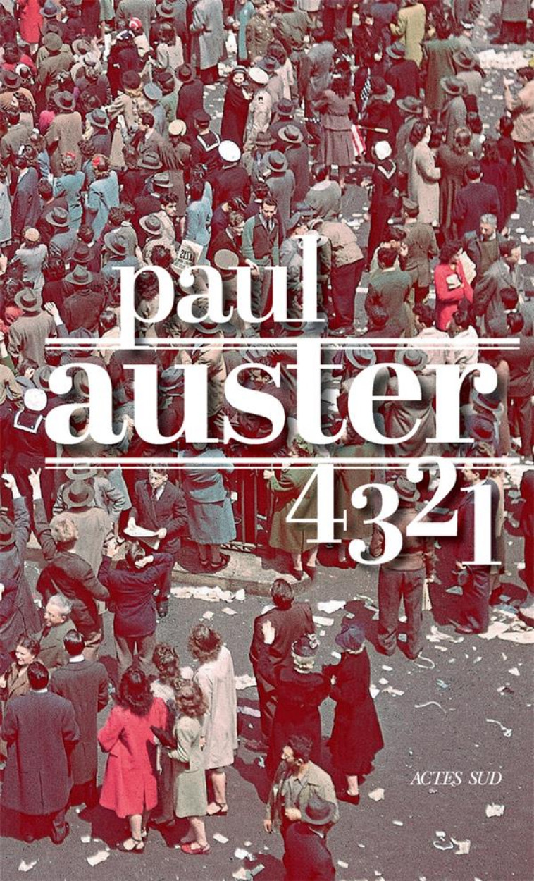 4 3 2 1 - AUSTER PAUL - ACTES SUD