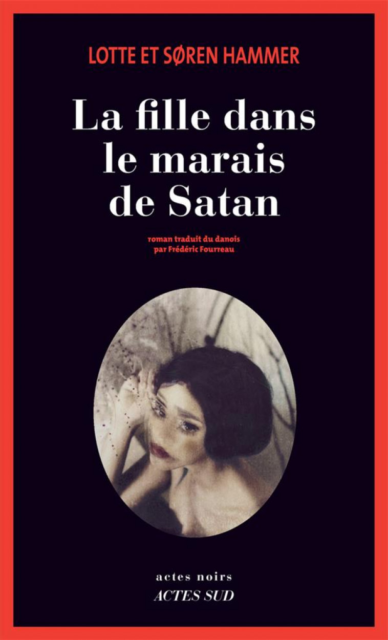 LA FILLE DANS LE MARAIS DE SATAN - HAMMER - ACTES SUD