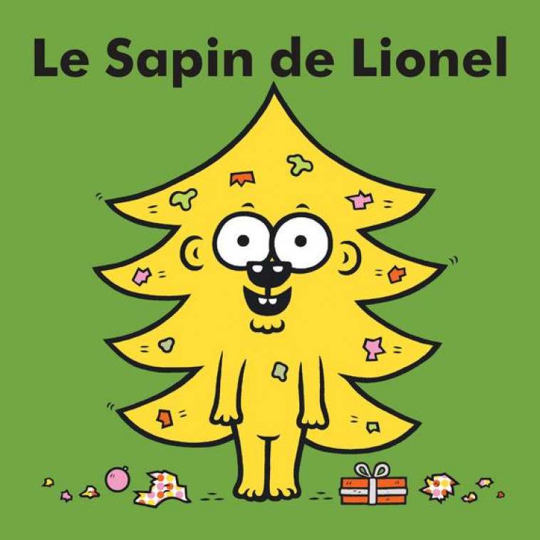 LE SAPIN DE LIONEL - VEILLE ERIC - ACTES SUD