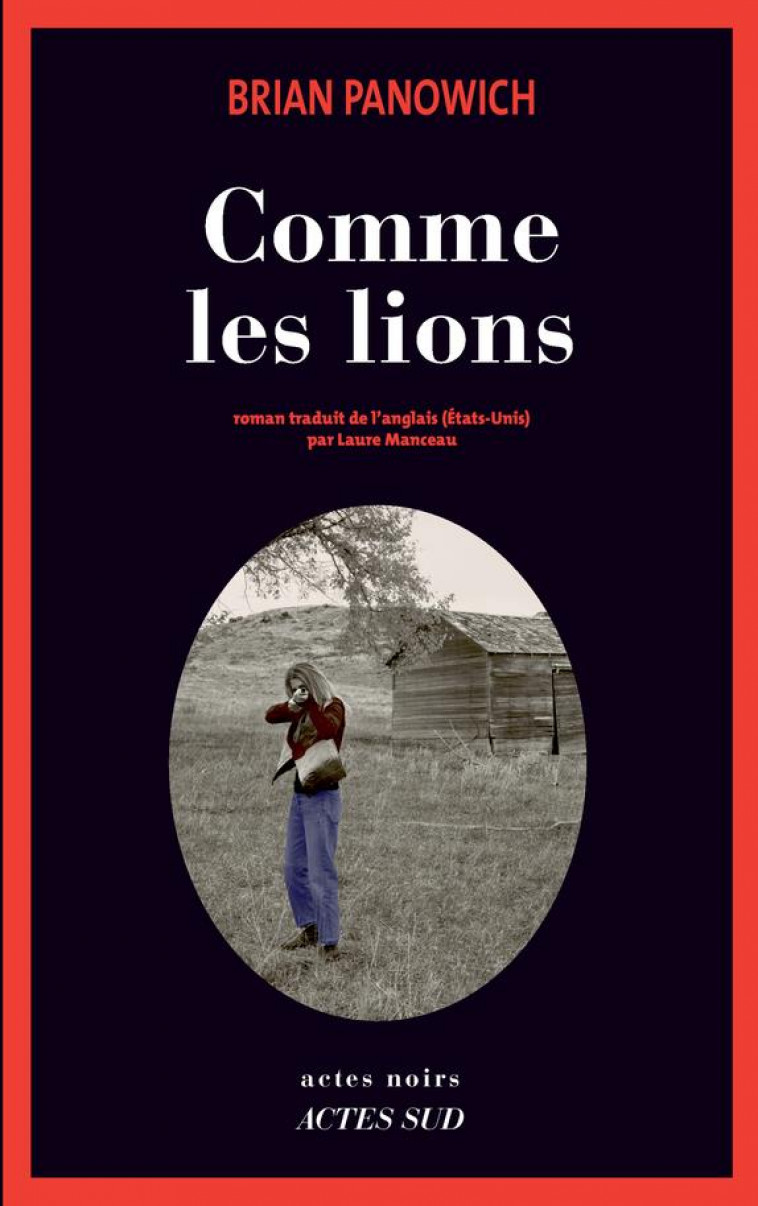 COMME LES LIONS - PANOWICH BRIAN - ACTES SUD