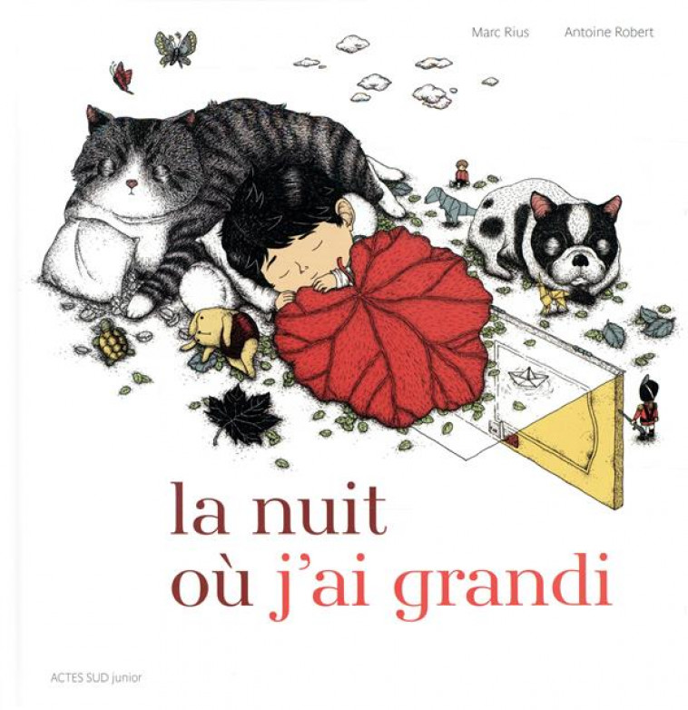 LA NUIT OU J-AI GRANDI - RIUS/ROBERT - ACTES SUD