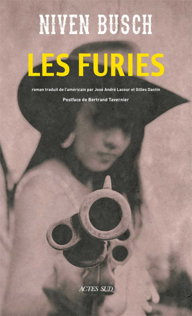 LES FURIES - BUSCH/TAVERNIER - ACTES SUD