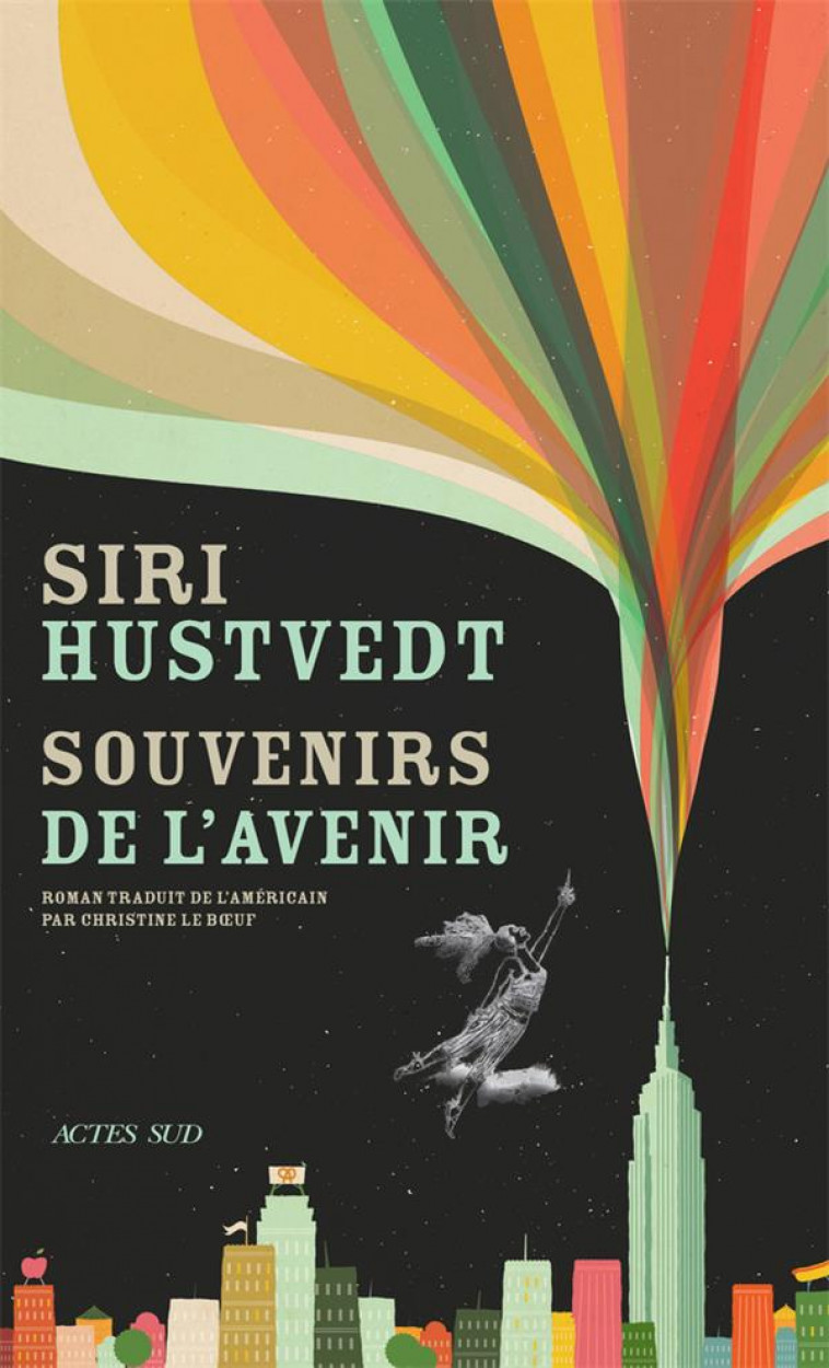 SOUVENIRS DE L-AVENIR - HUSTVEDT SIRI - ACTES SUD